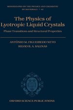 Physics of Lyotropic Liquid Crystals