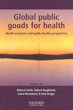 Global Public Goods for Health