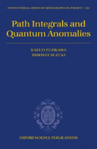 Path Integrals and Quantum Anomalies