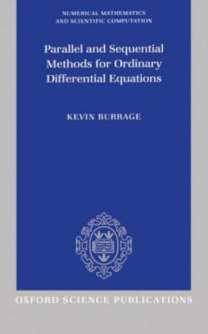 Parallel and Sequential Methods for Ordinary Differential Equations
