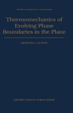 Thermomechanics of Evolving Phase Boundaries in the Plane