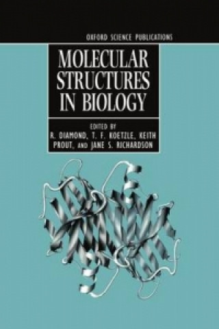 Molecular Structures in Biology