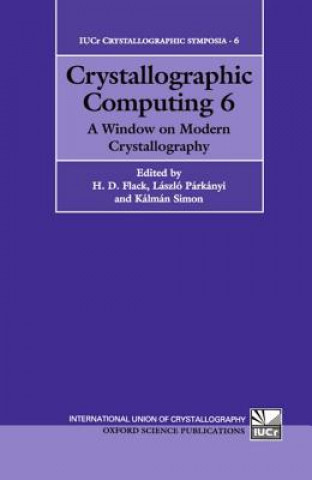 Crystallographic Computing 6