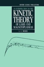 Introduction to the Kinetic Theory of Gases and Magnetoplasmas