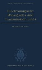 Electromagnetic Waveguides and Transmission Lines