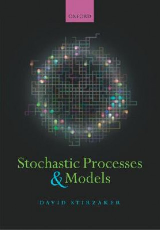Stochastic Processes and Models