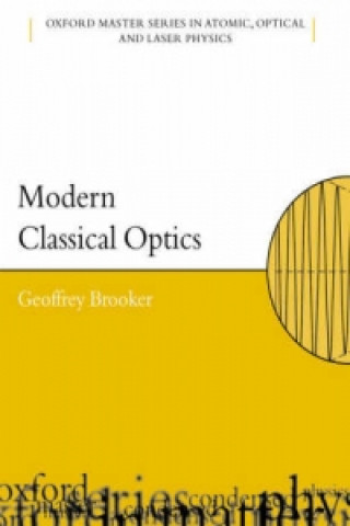 Modern Classical Optics