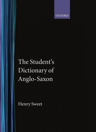 Student's Dictionary of Anglo-Saxon