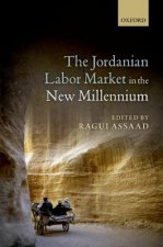 Jordanian Labor Market in the New Millennium