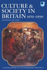 Culture and Society in Britain 1850-1890