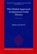 Global Approach to Quantum Field Theory