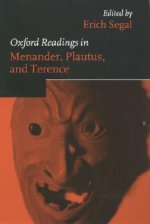 Oxford Readings in Menander, Plautus, and Terence