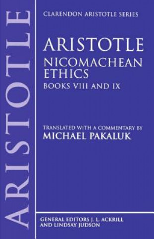 Aristotle: Nicomachean Ethics, Books VIII and IX