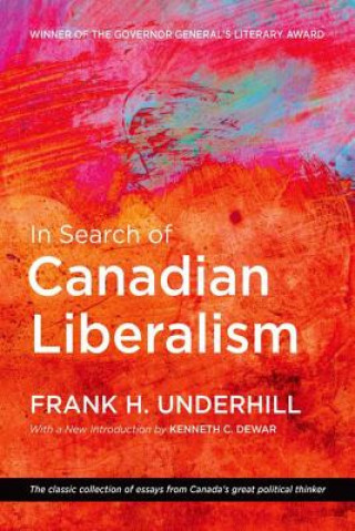 In Search of Canadian Liberalism