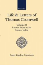 Life and Letters of Thomas Cromwell