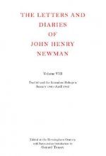 Letters and Diaries of John Henry Newman: Volume VIII: Tract 90 and the Jerusalem Bishopric