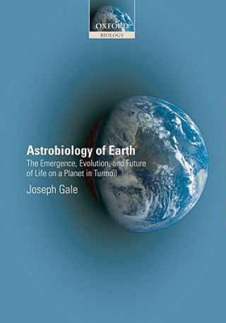 Astrobiology of Earth