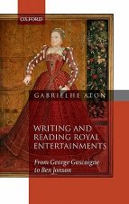 Writing and Reading Royal Entertainments