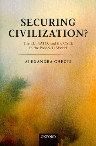 Securing Civilization?