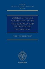 Choice-of-court Agreements under the European and International Instruments