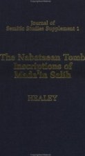 Nabataean Tomb Inscriptions of Mada'in Salih