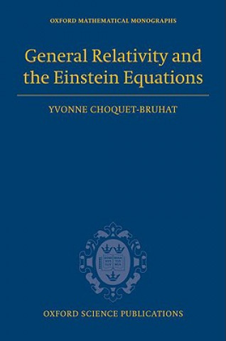 General Relativity and the Einstein Equations