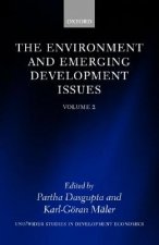 Environment and Emerging Development Issues: Volume 2