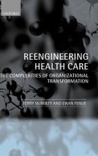 Reengineering Health Care