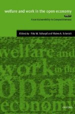 Welfare and Work in the Open Economy: Volume II: Diverse Responses to Common Challenges in Twelve Countries