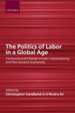 Politics of Labor in a Global Age