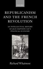 Republicanism and the French Revolution