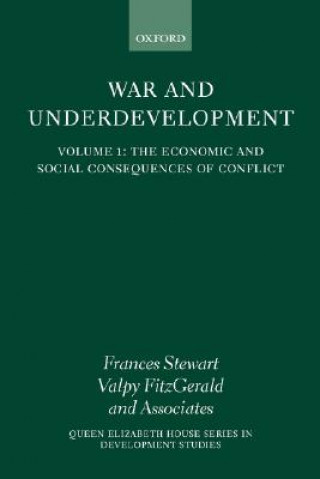 War and Underdevelopment: Volume 2: Country Experiences