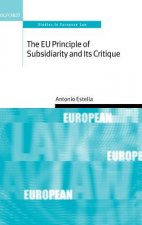 EU Principle of Subsidiarity and its Critique