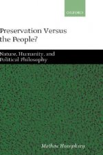 Preservation Versus the People?
