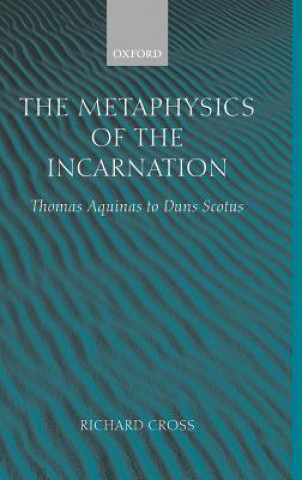 Metaphysics of the Incarnation