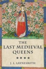 Last Medieval Queens
