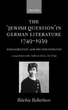 'Jewish Question' in German Literature, 1749-1939