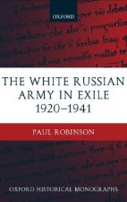 White Russian Army in Exile 1920-1941