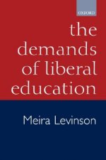 Demands of Liberal Education