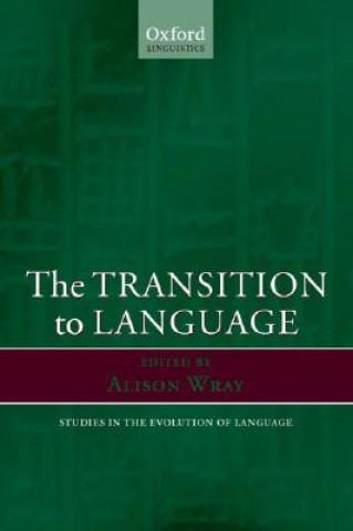 Transition to Language