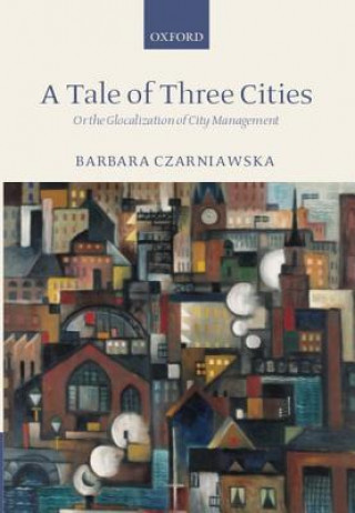 Tale of Three Cities