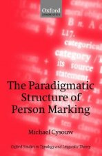 Paradigmatic Structure of Person Marking