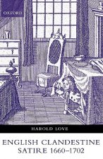 English Clandestine Satire, 1660-1702