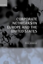 Corporate Networks in Europe and the United States