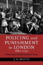 Policing and Punishment in London 1660-1750
