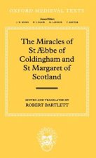 Miracles of St AEbba of Coldingham and St Margaret of Scotland