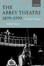 Abbey Theatre, 1899-1999