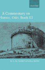 Commentary on Horace: Odes Book III