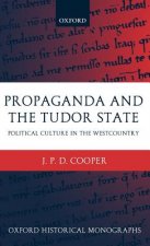 Propaganda and the Tudor State