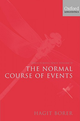 Structuring Sense: Volume 2: The Normal Course of Events